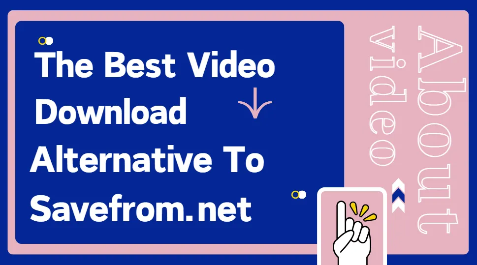 savefrom video downloader